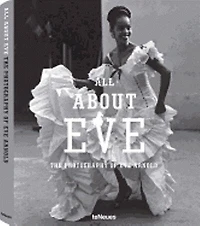 All About Eve: The Photography Of Eve Arnold