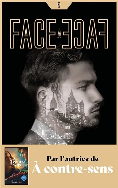 Face à face, Vol. 2