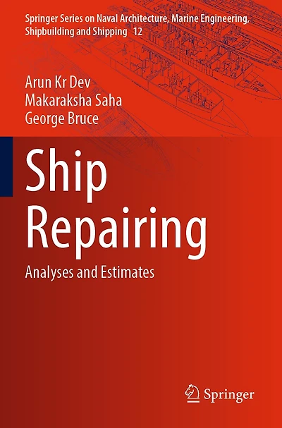 Ship Repairing: Analyses and Estimates
