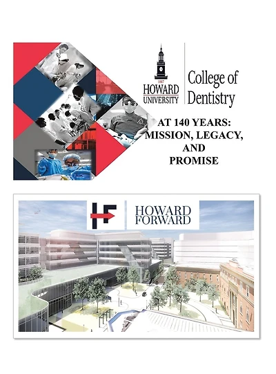 Howard University College of Dentistry at 140 Years: Mission, Legacy