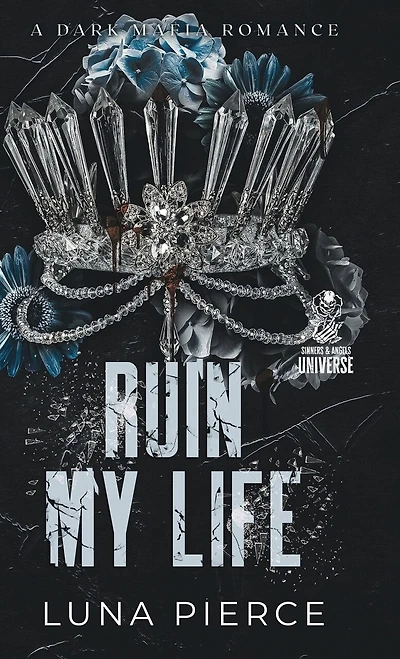 Ruin My Life