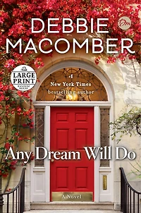 Any Dream Will Do: A Novel