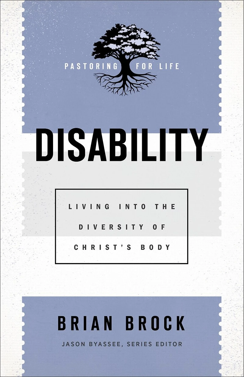 Disability: Living into the Diversity of Christ's Body