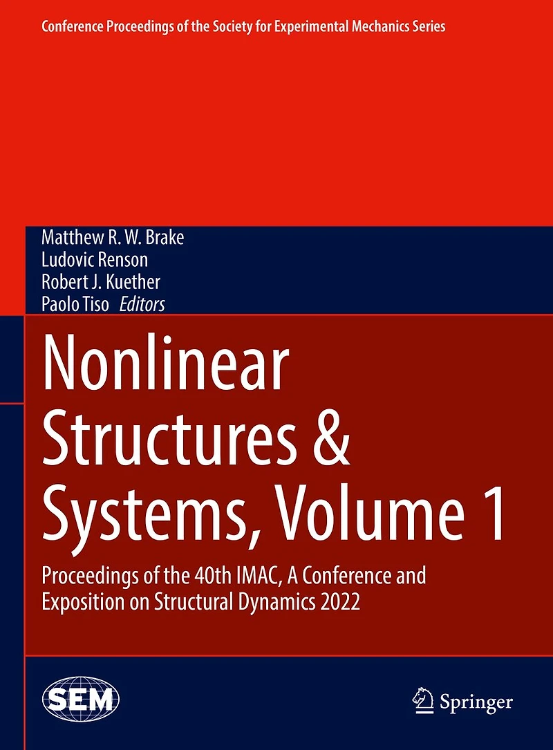 Nonlinear Structures: Proceedings of the 40th IMAC