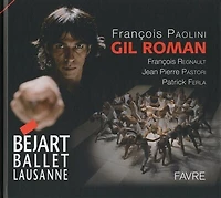 Gil Roman: Béjart ballet Lausanne