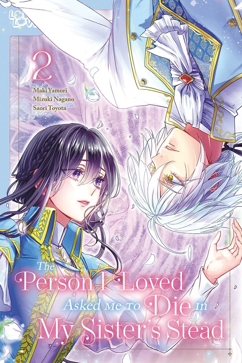 The Person I Loved Asked Me to Die My Sister's Stead, Volume 2