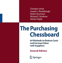 The Purchasing Chessboard: 64 Methods To Reduce Costs And Increase Value With Suppliers
