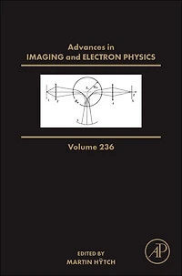 Advances Imaging and Electron Physics