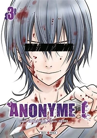 Anonyme !, Vol. 3