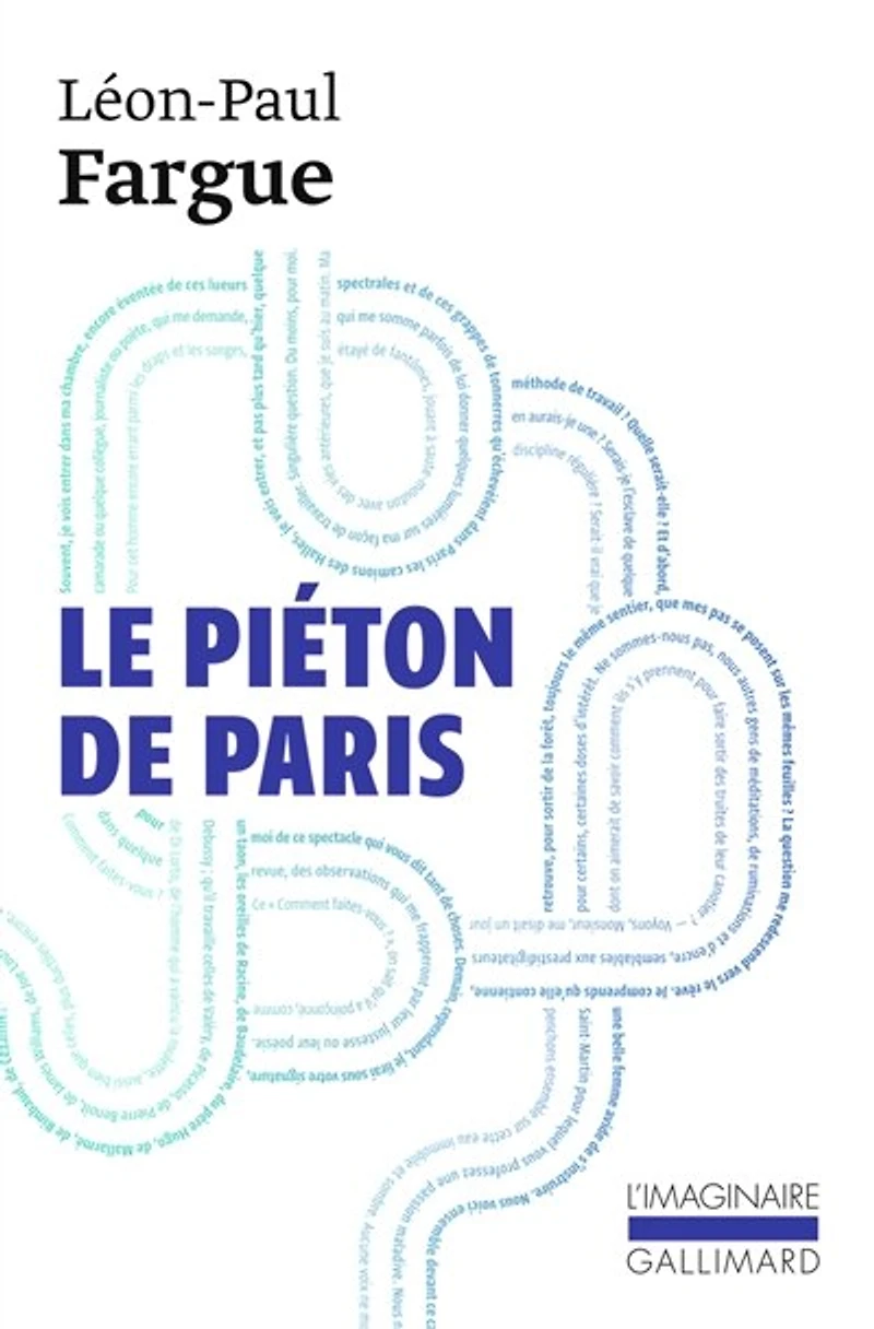 Le piéton de Paris ; D'après