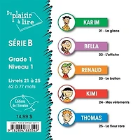 Du plaisir à lire - Série B. Grade 1, niveau 1: livrets 21 à 25 - 62 à 77 mots
