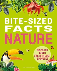 Bite-Sized Facts: Nature: 1000+Bite-sized Facts!