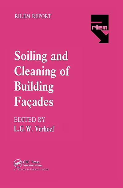 The Soiling and Cleaning of Building Facades