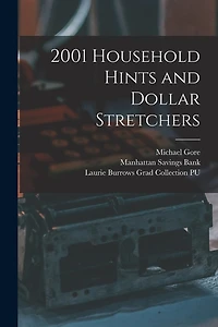 2001 Household Hints and Dollar Stretchers