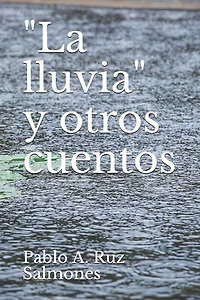 "La lluvia" y otros cuentos
