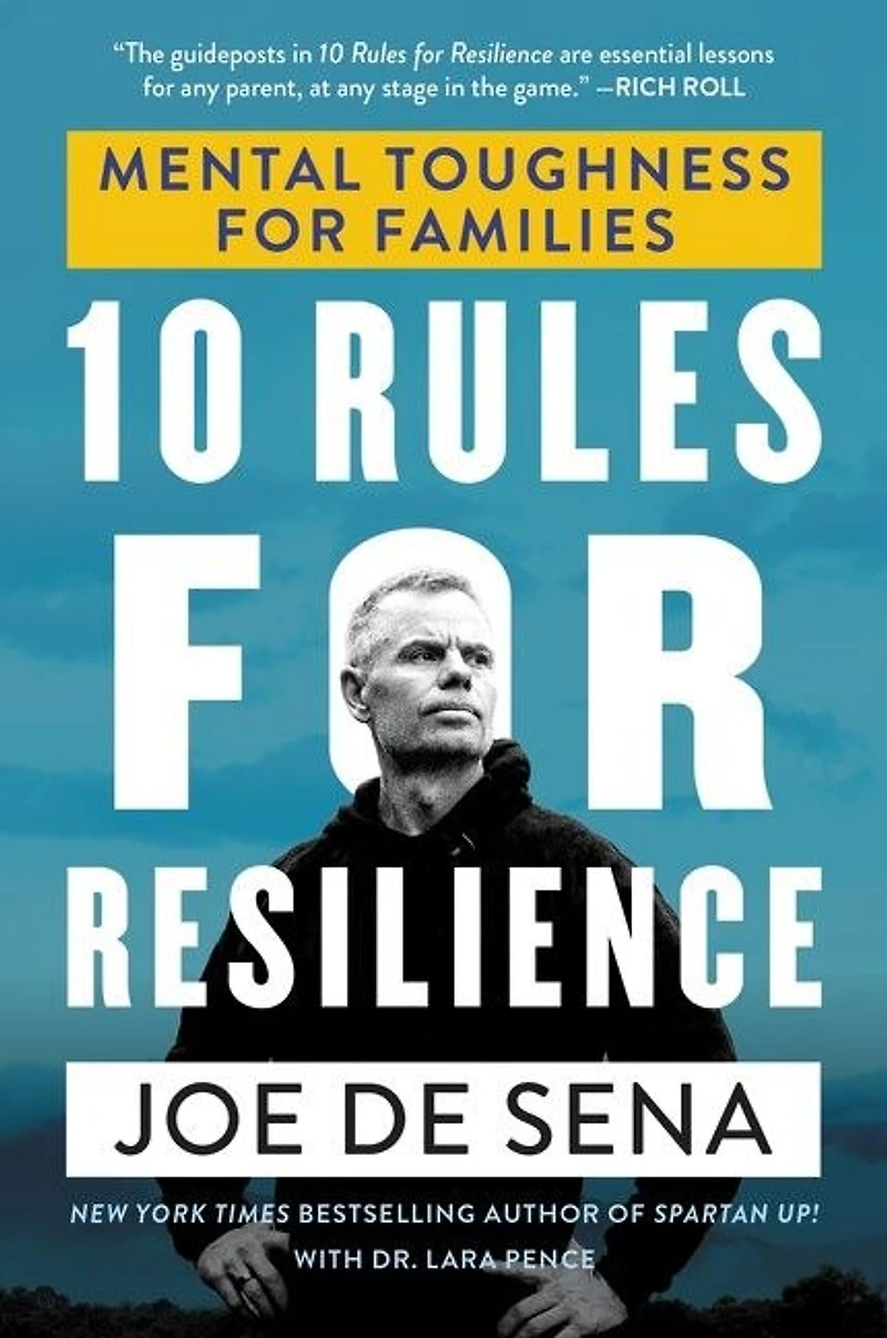 10 Rules for Resilience: Mental Toughness for Families