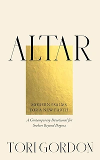 Altar: Modern Psalms for a New Earth