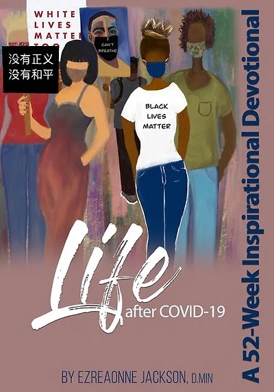 Life After Covid-19: A 52-Week Inspirational Devotional