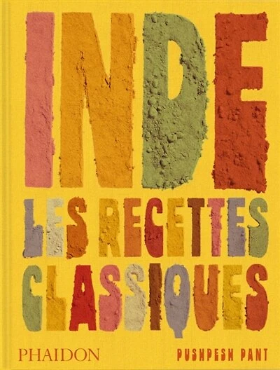 INDE : LES RECETTES CLASSIQUES: les recettes classiques