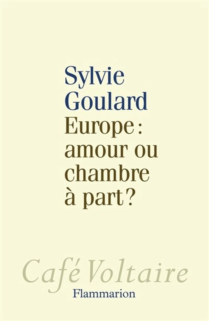 Europe: amour ou chambre à part ?