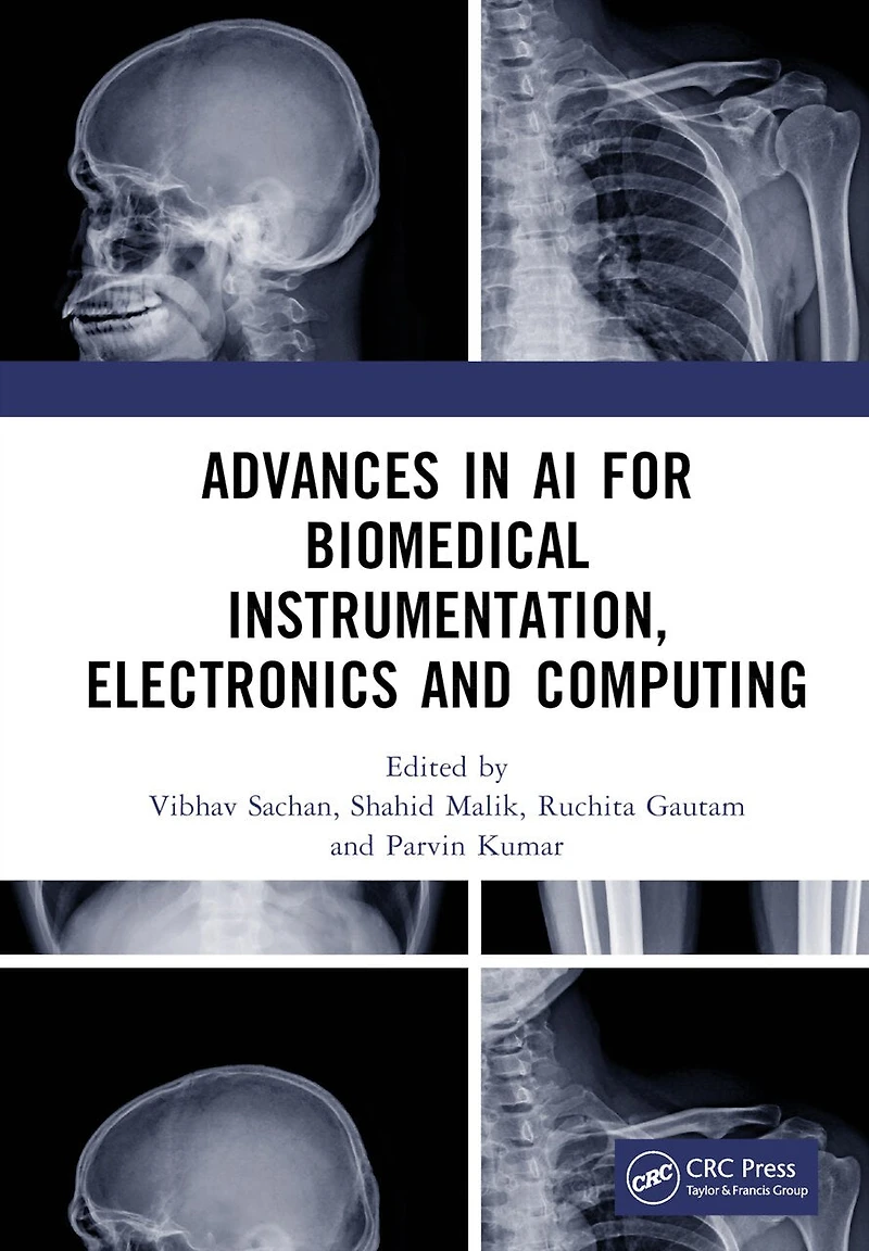 Advances AI for Biomedical Instrumentation, Electronics and Computing: Proceedings of the 5th International Conference on Computing (ICABEC - 2023), 22-23 December 2023, India