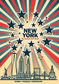 New York (my Globetrotter Book): Travel Activity Book For Children 6-12 Years Old