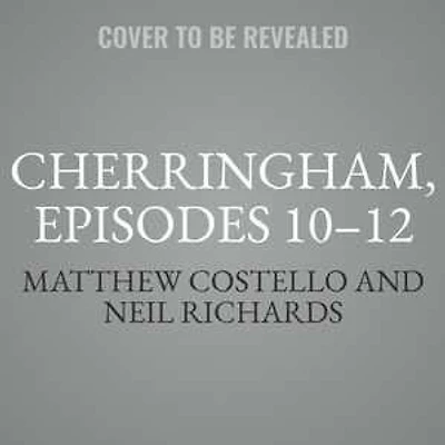 Cherringham, Episodes 10–12: A Cosy Crime Series Compilation