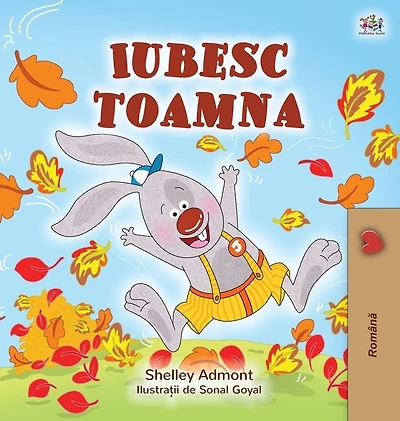 I Love Autumn (romanian Children's Book