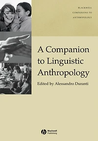 A New Companion to Linguistic Anthropology