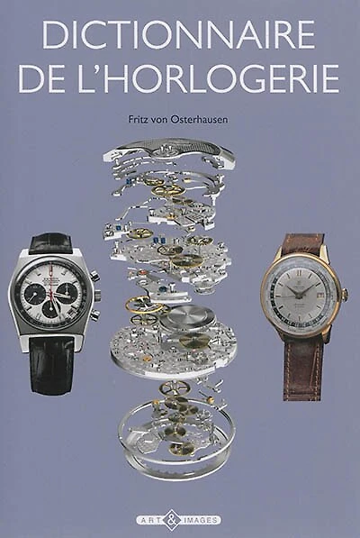 Dictionnaire de l'horlogerie