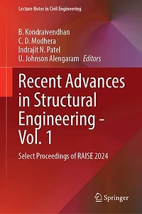 Recent Advances Structural Engineering-Vol. 1: Select Proceedings of RAISE 2024