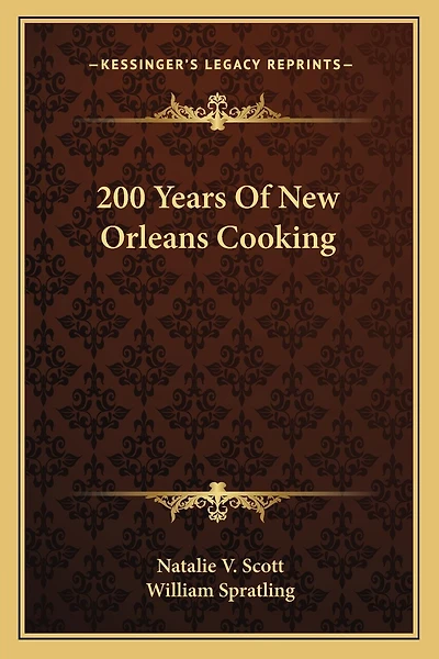 200 Years Of New Orleans Cooking
