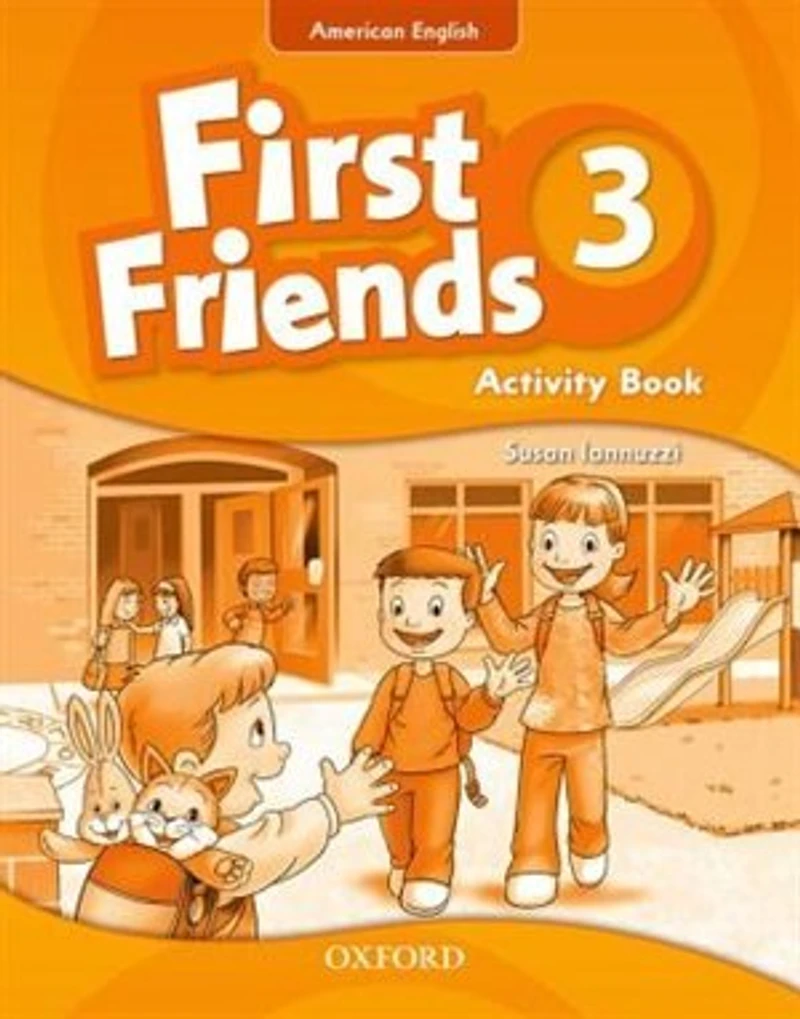 first Friends (American English): Level 3 Activity Book: for American English, fun!