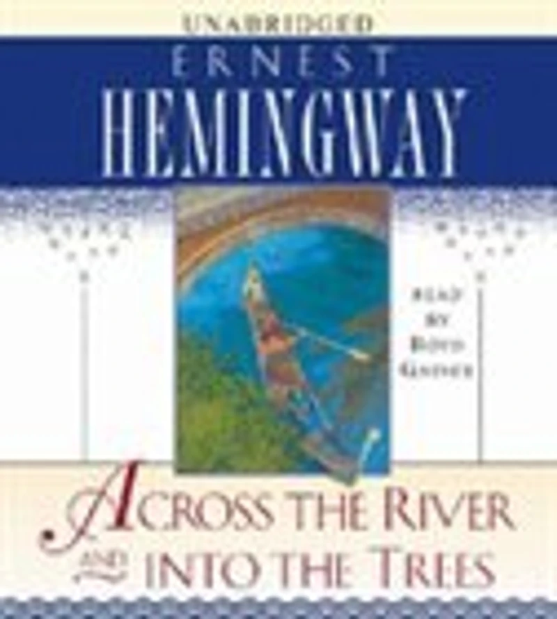 Across the River and into Trees