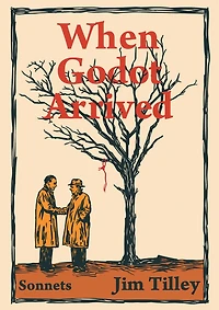 When Godot Arrived: Sonnets