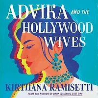 Advika and the Hollywood Wives