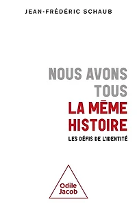 Nous avons tous la même histoire: les défis de l'identité