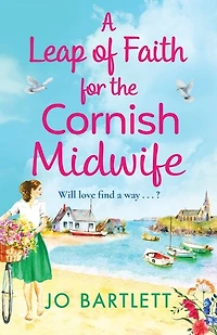 A Leap of Faith For The Cornish Midwife