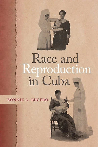 Race and Reproduction Cuba