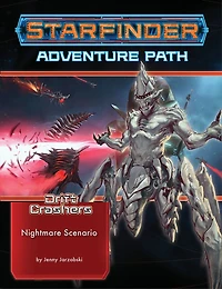 Starfinder Adventure Path: Nightmare Scenario (drift Crashers 2 Of 3)