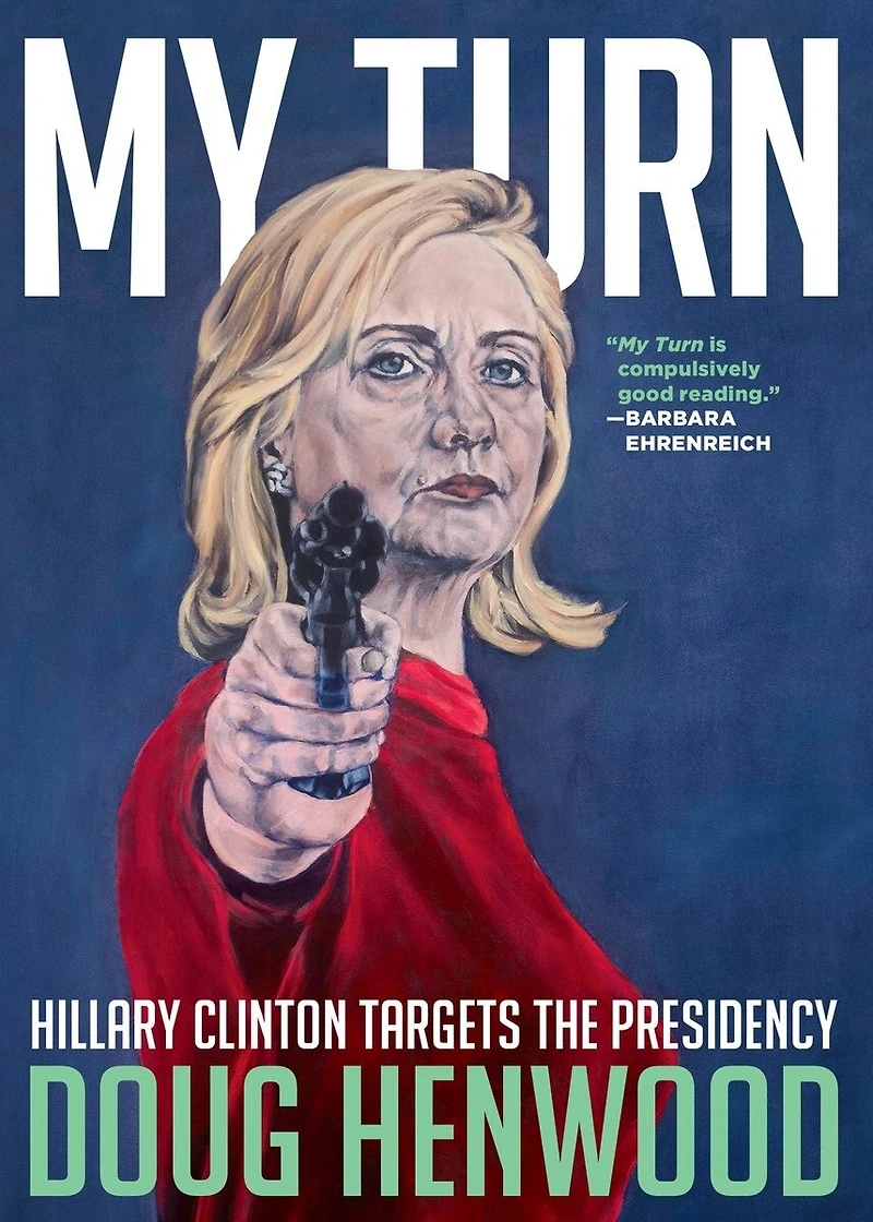 My Turn: Hillary Clinton Targets The Presidency