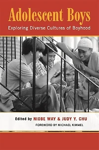 Adolescent Boys: Exploring Diverse Cultures Of Boyhood