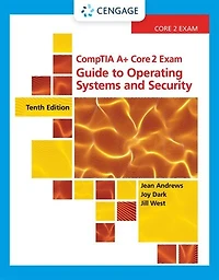 Comptia A+ Core 2 Exam: Guide To Operating Systems And Security