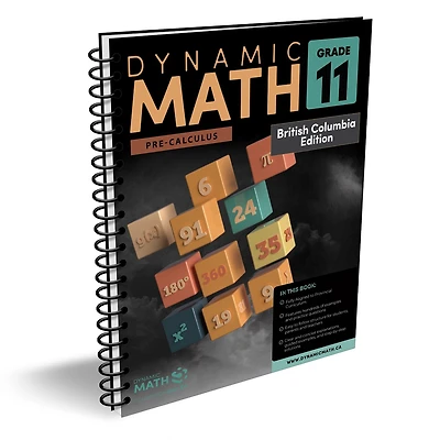 Dynamic Math Grade 11: Pre-Calculus (BC Edition)