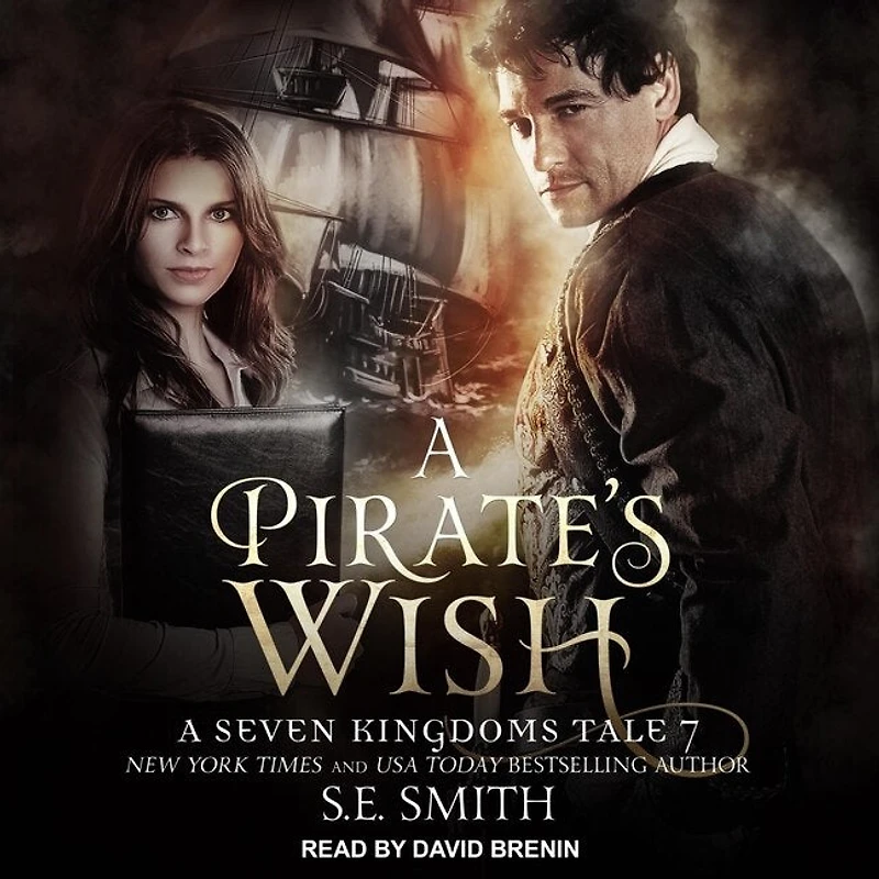 A Pirate's Wish Lib/E: Seven Kingdoms Tale 7