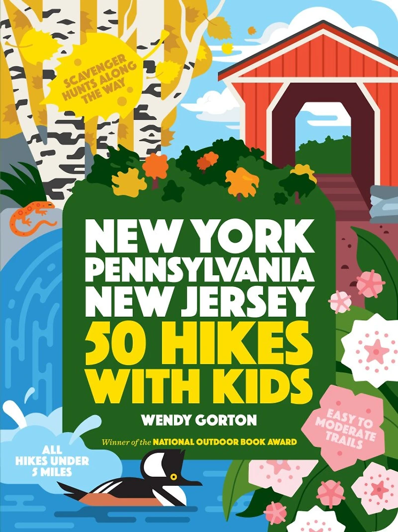 50 Hikes with Kids New York, Pennsylvania, and Jersey