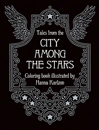 Tales from the City Among the Stars: Hardcover adult coloring book featuring thick, high-quality paper