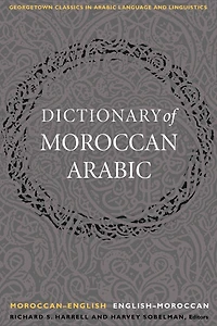 A Dictionary of Moroccan Arabic: Moroccan-English/English-Moroccan