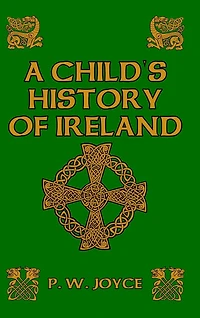 A Child's History of Ireland