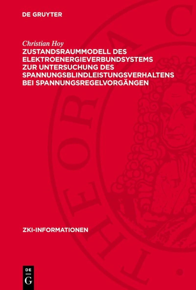 Zustandsraummodell des Elektroenergieverbundsystems zur Untersuchung des Spannungsblindleistungsverhaltens bei Spannungsregelvorgängen